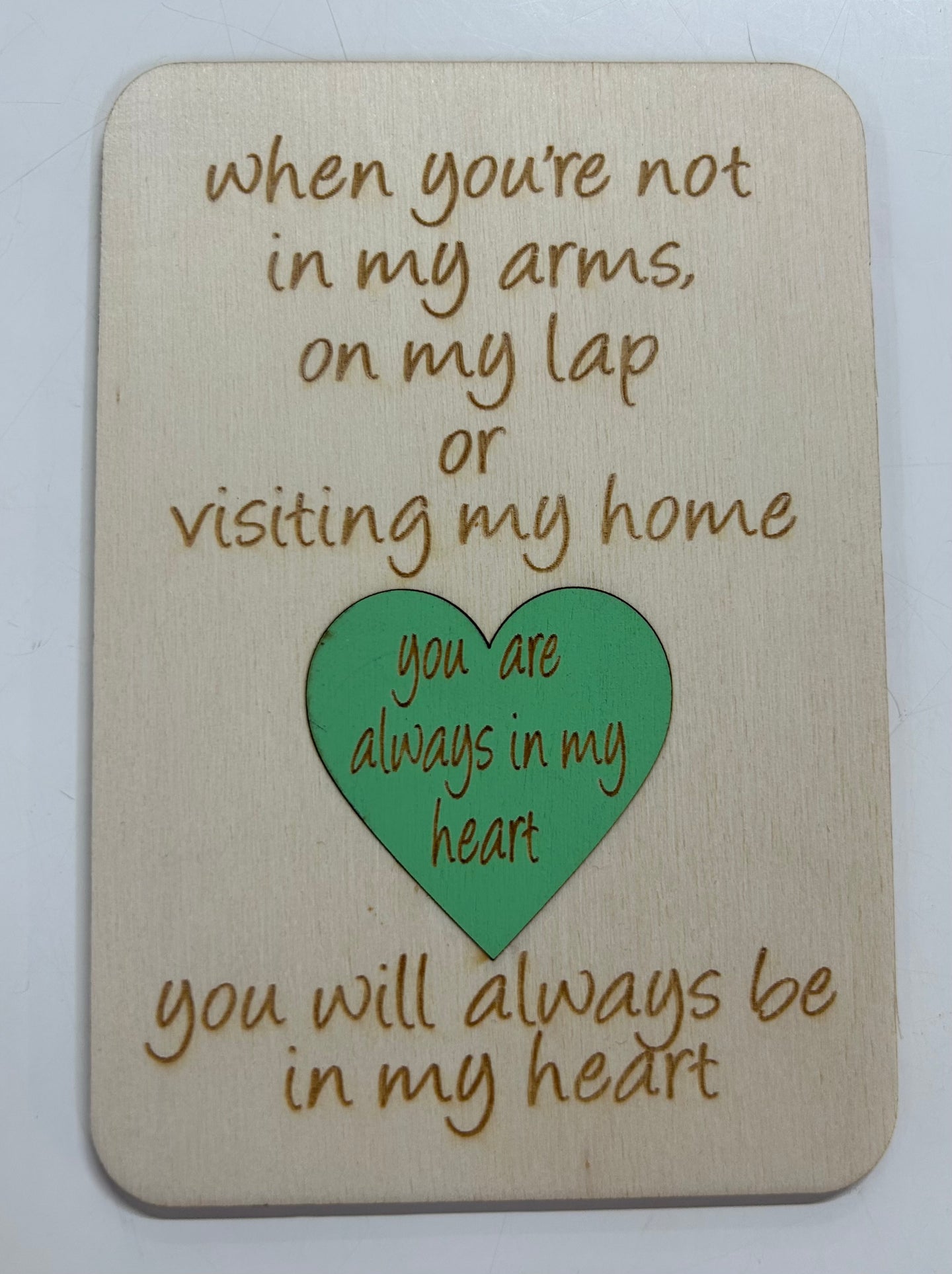 You Are Always In My Heart Keep Card