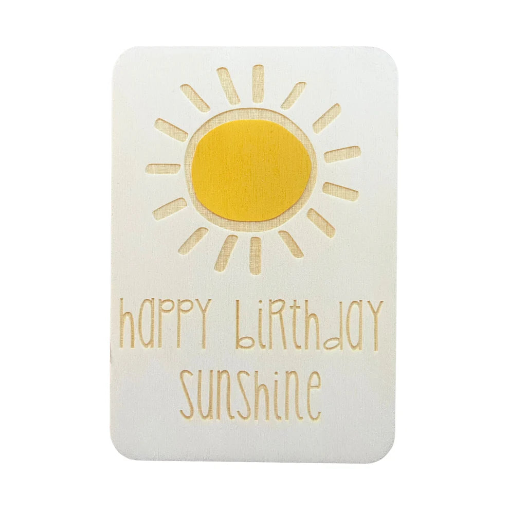 Happy birthday Sunshine - Keep Card